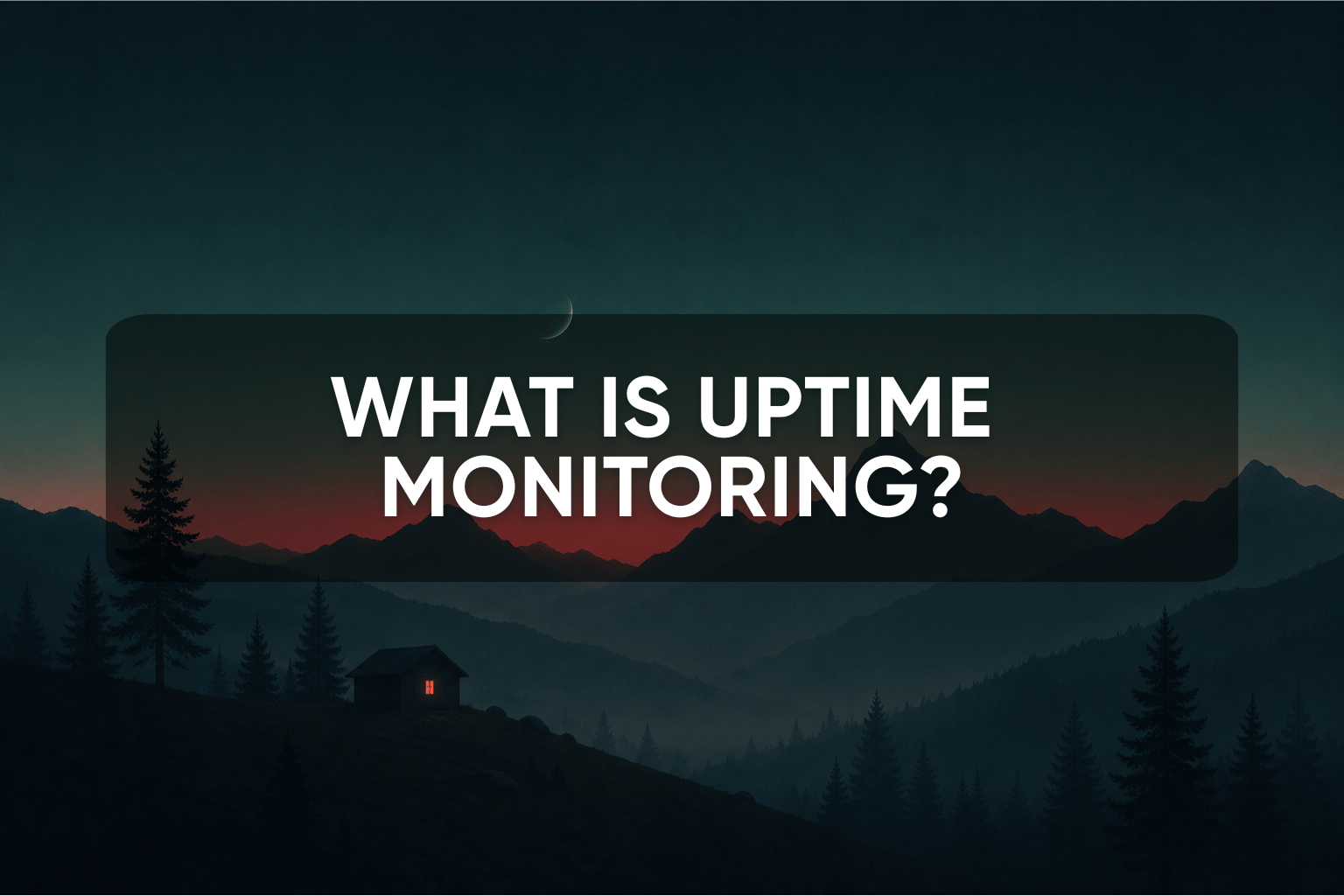 what is uptime monitoring