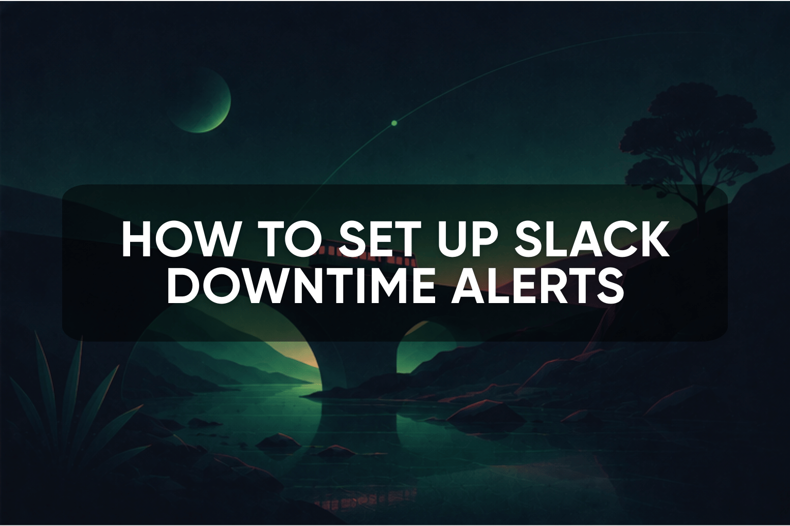 how to set up slack alerts